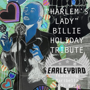 Harlem's Lady(Billie Holiday Tribute) (feat. DJ Ragz & Maribella) (Remix)