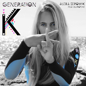 Generation K (feat. DJ Roche)