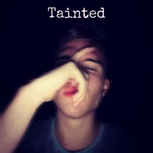 Tainted