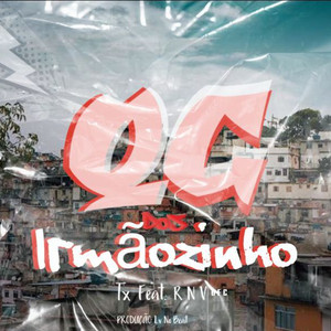 Qg dos Irmãozinho (Explicit)