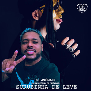 Só Surubinha de Leve (Explicit)