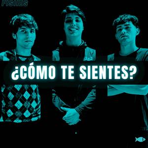 ¿Cómo Te Sientes?