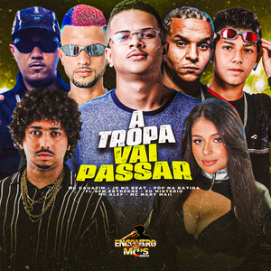 A Tropa Vai Passar