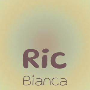 Ric Bianca