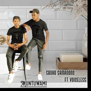 Muntuwami (feat. Voiceless)