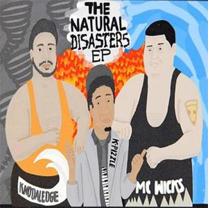 The Natural Disasters EP (Explicit)