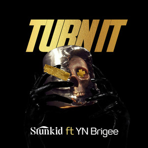 Turn It (Explicit)