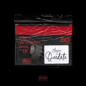 Quédate (Explicit)