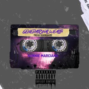 Generational wealth (Explicit)