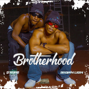 BrotherHood (Explicit)
