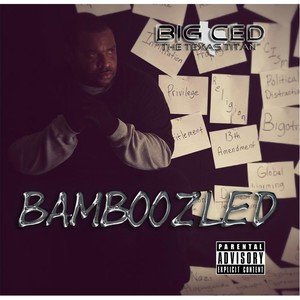 Bamboozled (Explicit)