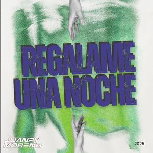 Regalame una noche