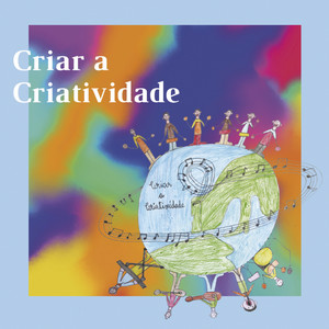 Criar a Criatividade