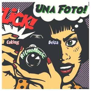 Una Foto (feat. Beiza) (Explicit)