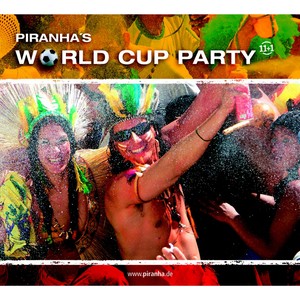 Piranha's World Cup Party