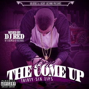 The Come Up (Explicit)