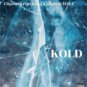 Kold (Explicit)