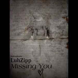 Missing You (feat. GodRa) [Explicit]