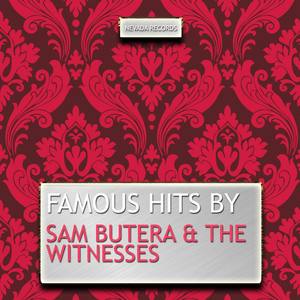 Famous Hits By Sam Butera & The Witnesses