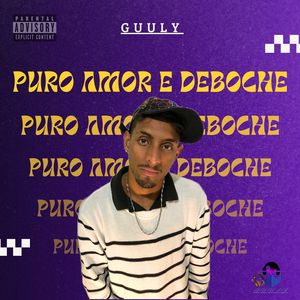 Puro Amor e Deboche (Explicit)