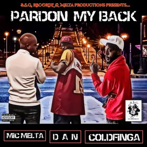 Pardon My Back (Explicit)