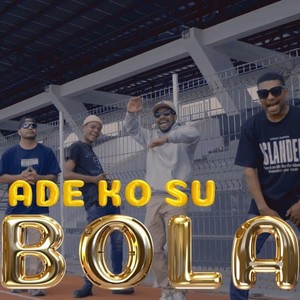 ADE KO SU BOLA