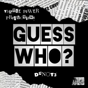 Guess Who? (Explicit)