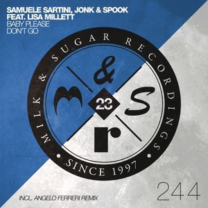 Baby Please Don't Go (Angelo Ferreri Remix)
