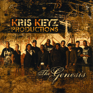 Kris KeyZ Productions: The Genesis