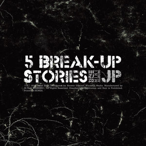 5 Break-Up Stories