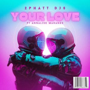 YOUR LOVE (Radio Edit)