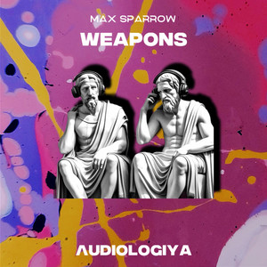 Max Sparrow - Weapons