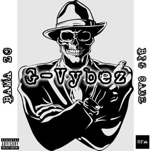 G-Vybez (Remix|Explicit)