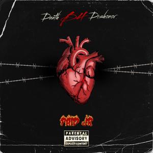 Death B4 Dishonor (feat. 7G Jr) [Explicit]