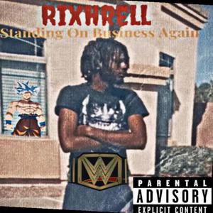 Standing On Business Again (Explicit)