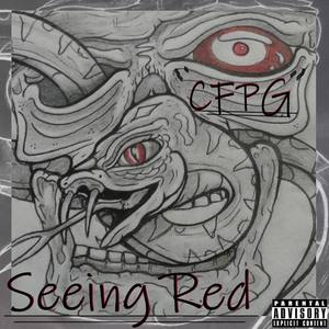 Seeing Red (Explicit)