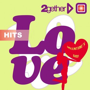 Love Valentine's Day (2gether Hits Love Valentine's Day)