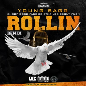 Rollin (feat. Snoop Dogg, Fade RR, 2Tha Loc & Ebony Pudn) [Explicit]