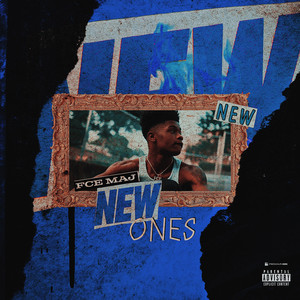 New Ones (Explicit)