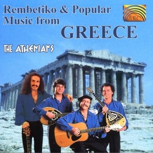 GREECE Athenians (The) : Rembetika and Greek Popular Music