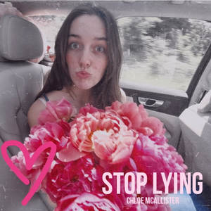 Stop Lying (Explicit)