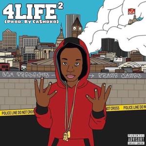 4 Life 2 (Explicit)