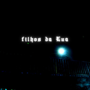 Filhos Da Lua