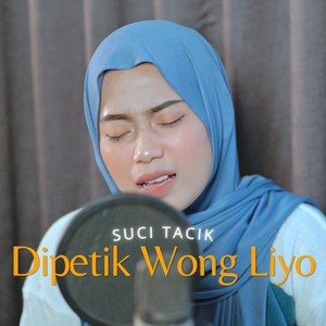 Dipetik Wong Liyo