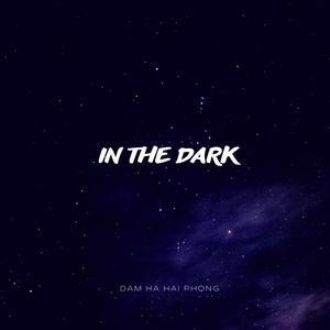 In The Dark