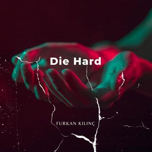 Die Hard (Explicit)