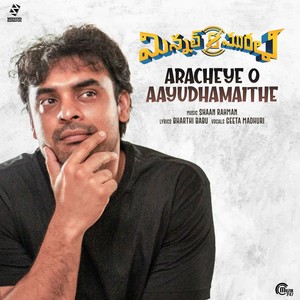 Aracheye O Aayudhamaithe (From 