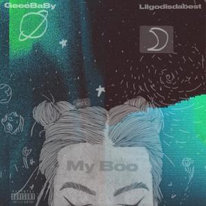 My Boo (feat. Lilgodisdabest) (Explicit)