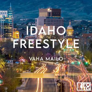 Idaho Freestyle (Explicit)