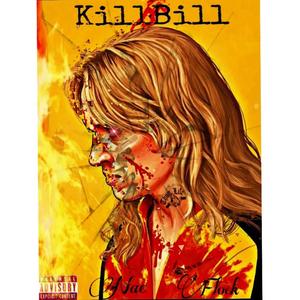 KillBill (Explicit)